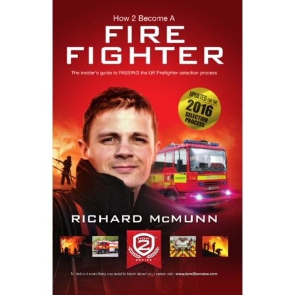 How to Become a Firefighter: The Ultimate Insider's Guide (häftad, eng)