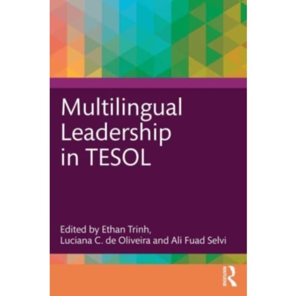 Multilingual Leadership in TESOL (häftad, eng)