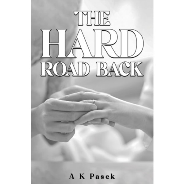 The Hard Road Back (häftad, eng)