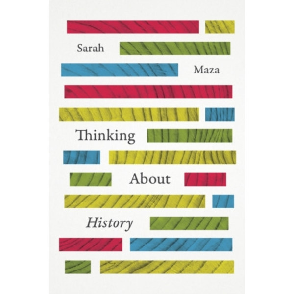 Thinking About History (häftad, eng)