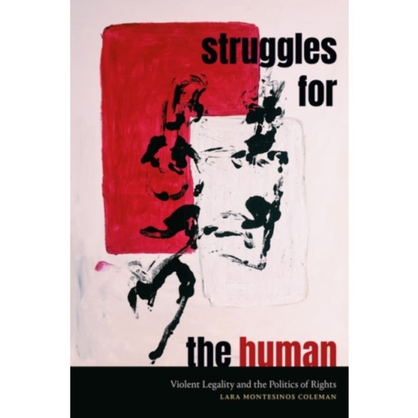 Struggles for the Human (häftad, eng)