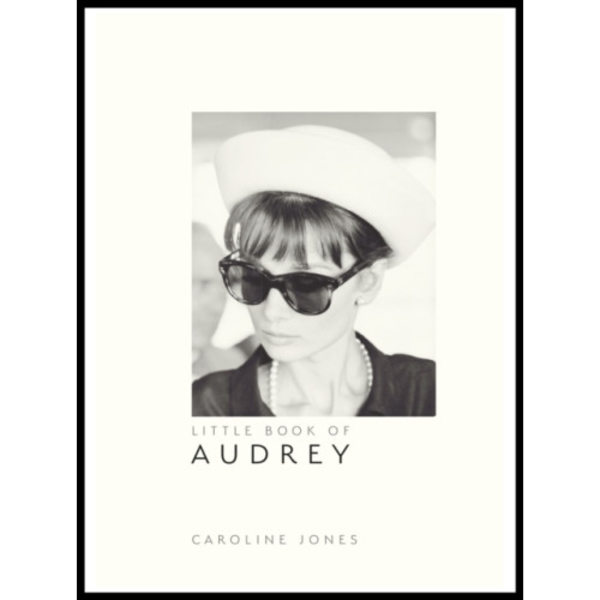 Little Book of Audrey Hepburn (inbunden, eng)