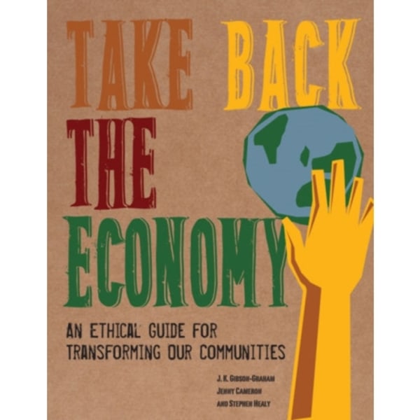 Take Back the Economy (häftad, eng)
