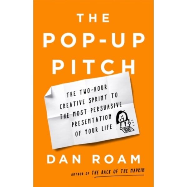 The Pop-up Pitch (inbunden, eng)