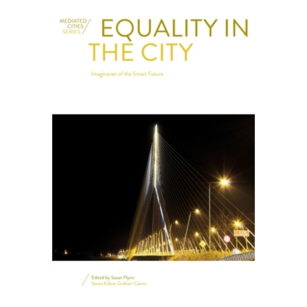 Equality in the City (inbunden, eng)