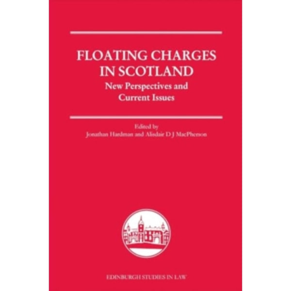 Floating Charges in Scotland (häftad, eng)