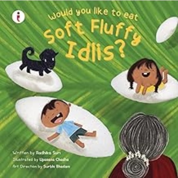 Would You Like to Eat Soft Fluffy Idlis? (häftad, eng)