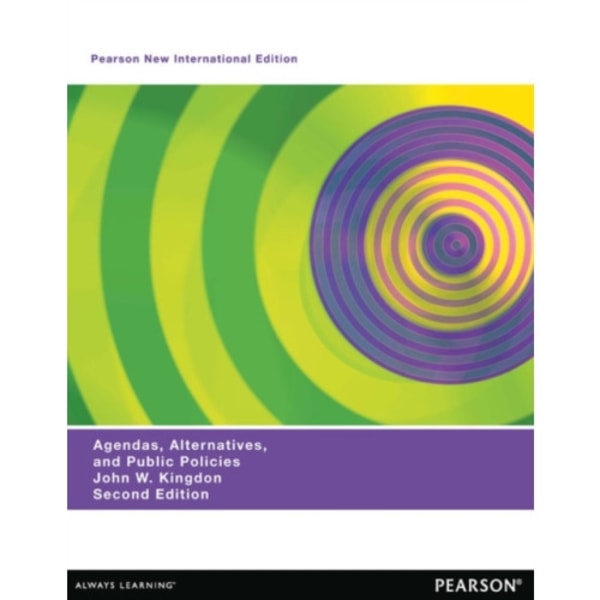Agendas, Alternatives, and Public Policies (with an Epilogue on Health Care), Updated Edition (häftad, eng)