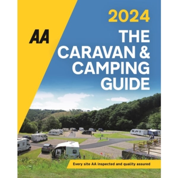 AA Caravan & Camping Guide 2024 (häftad, eng)