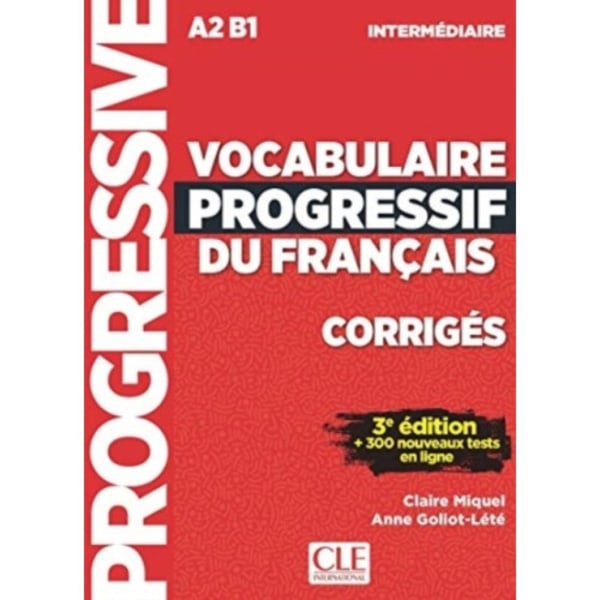 Vocabulaire progressif du francais: Niveau intermediaire (A2/B1) Corriges (häftad, fre)