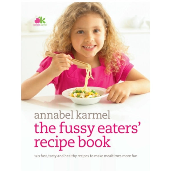 Fussy Eaters' Recipe Book (inbunden, eng)