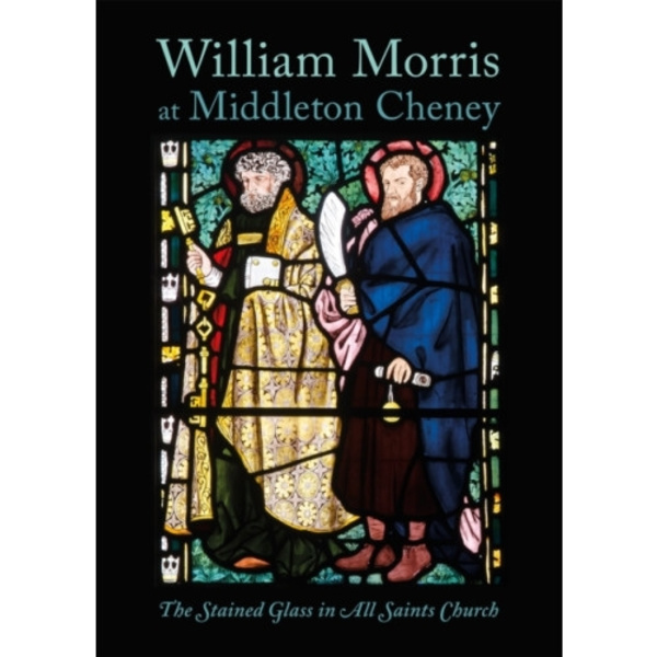 William Morris at Middleton Cheney (häftad, eng)