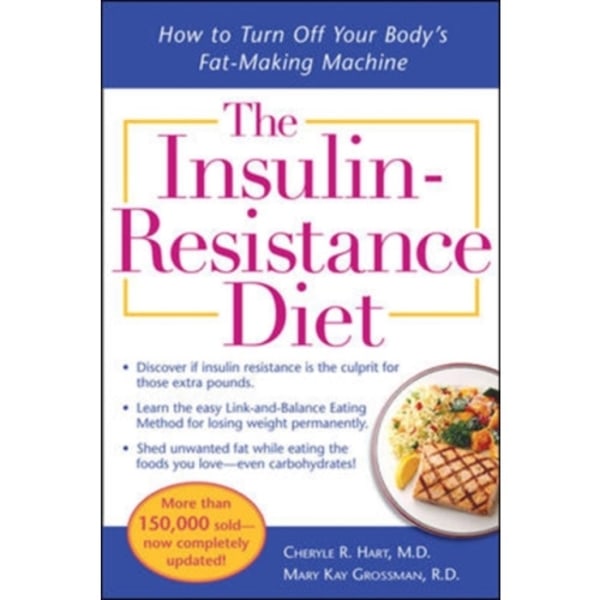 The Insulin-Resistance Diet--Revised and Updated (häftad, eng)