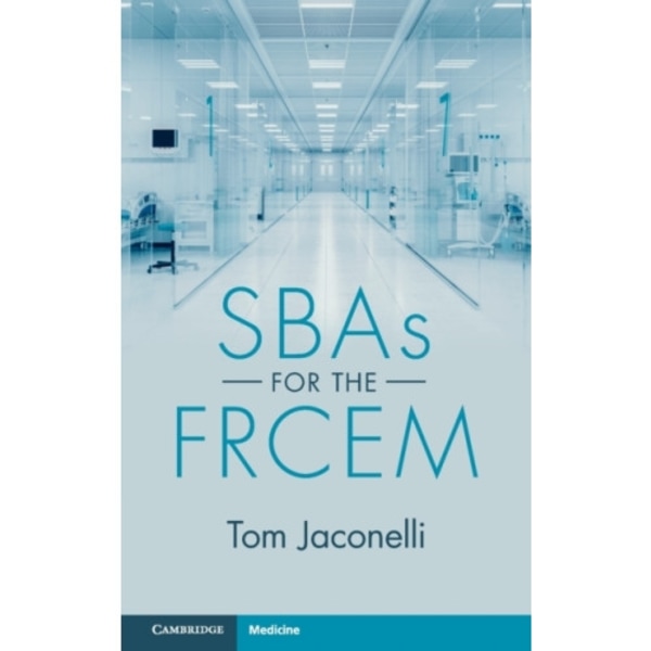 SBAs for the FRCEM (häftad, eng)