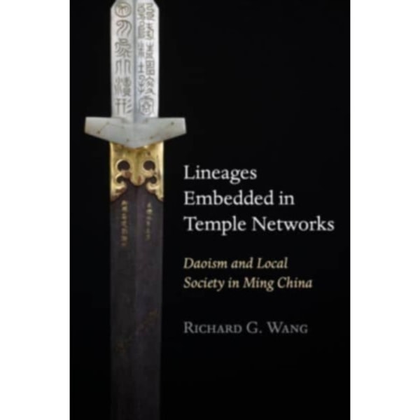 Lineages Embedded in Temple Networks (inbunden, eng)