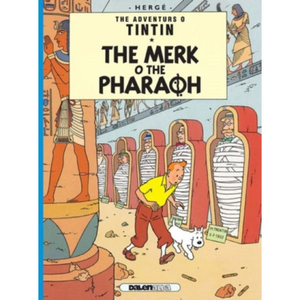 Tintin: The Merk o the Pharoah (häftad, eng)