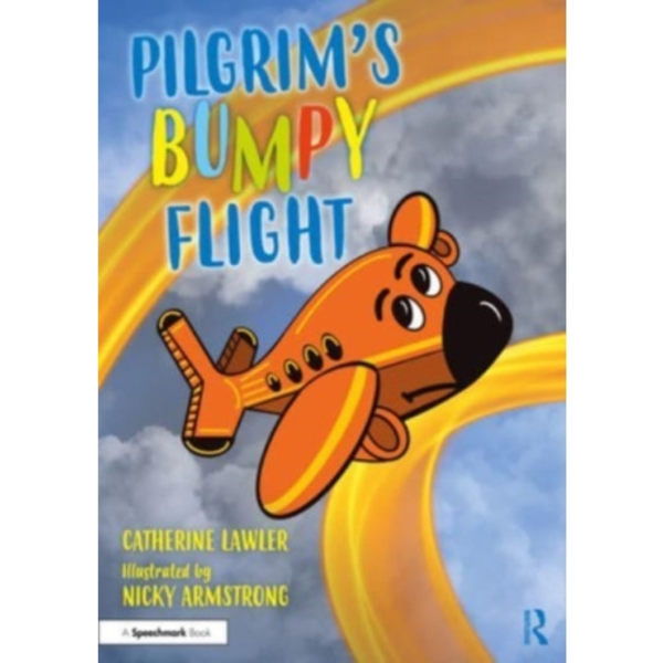 Pilgrim's Bumpy Flight: Helping Young Children Learn About Domestic Abuse Safety Planning (häftad, eng)