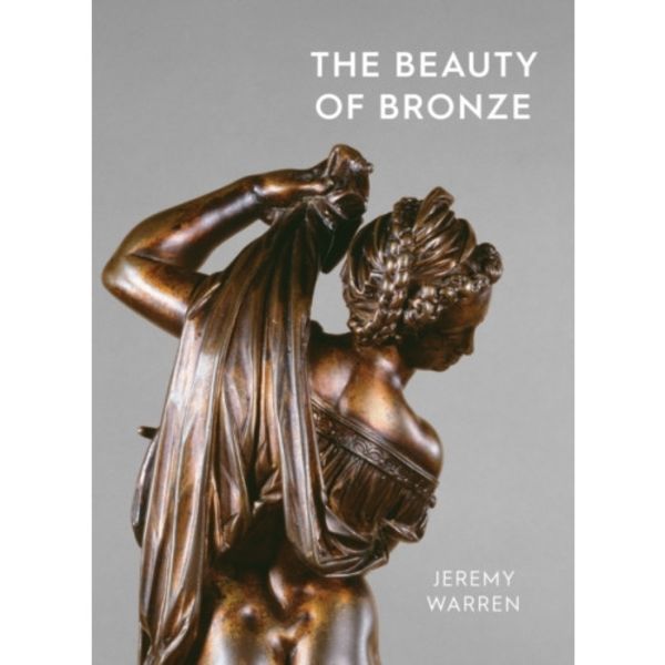 The Beauty of Bronze (häftad, eng)