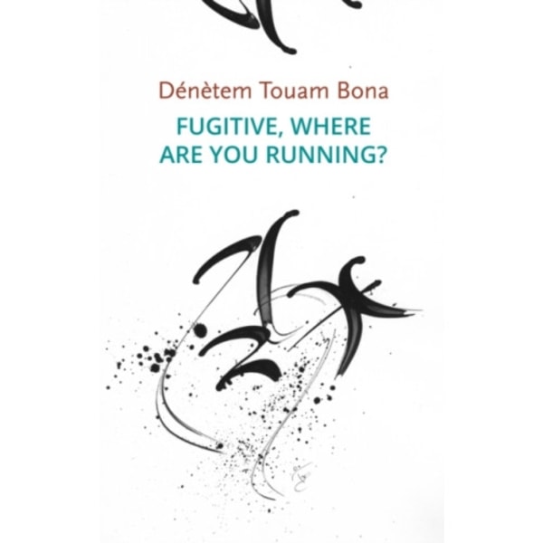 Fugitive, Where Are You Running? (häftad, eng)