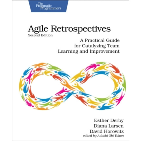 Agile Retrospectives, Second Edition (häftad, eng)
