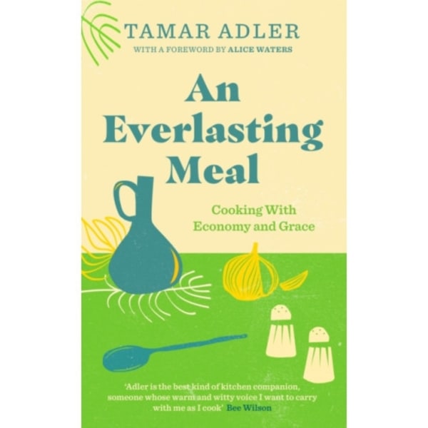 An Everlasting Meal (inbunden, eng)