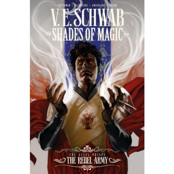 Shades of Magic: The Steel Prince: The Rebel Army (häftad, eng)