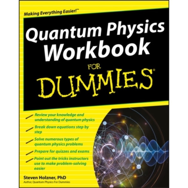 Quantum Physics Workbook For Dummies (häftad, eng)
