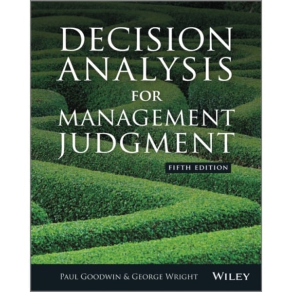 Decision Analysis for Management Judgment (häftad, eng)