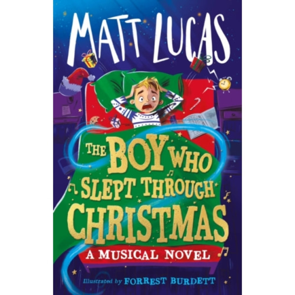 The Boy Who Slept Through Christmas (inbunden, eng)