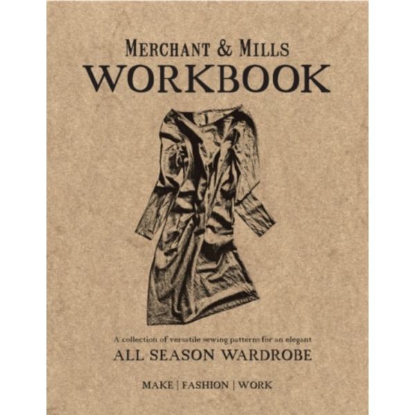 Merchant & Mills Workbook (häftad, eng)