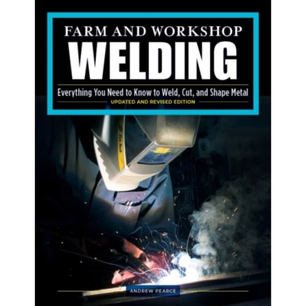 Farm and Workshop Welding, Third Revised Edition (häftad, eng)