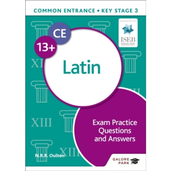 Common Entrance 13+ Latin Exam Practice Questions and Answers (häftad, eng)