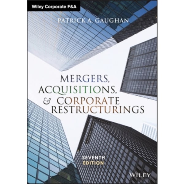 Mergers, Acquisitions, and Corporate Restructurings (inbunden, eng)