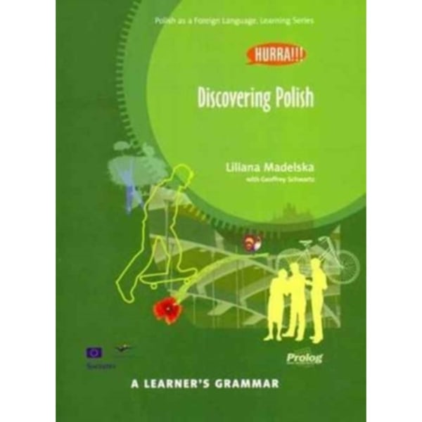 Hurra!!! A Learner's Grammar - Polish Grammar Book - Discovering Polish (häftad, eng)