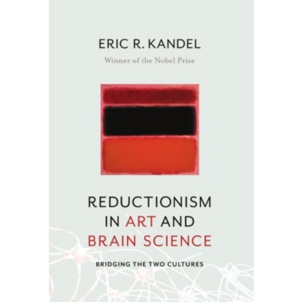 Reductionism in Art and Brain Science (häftad, eng)