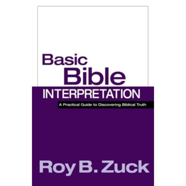 Basic Bible Interpretation (inbunden, eng)