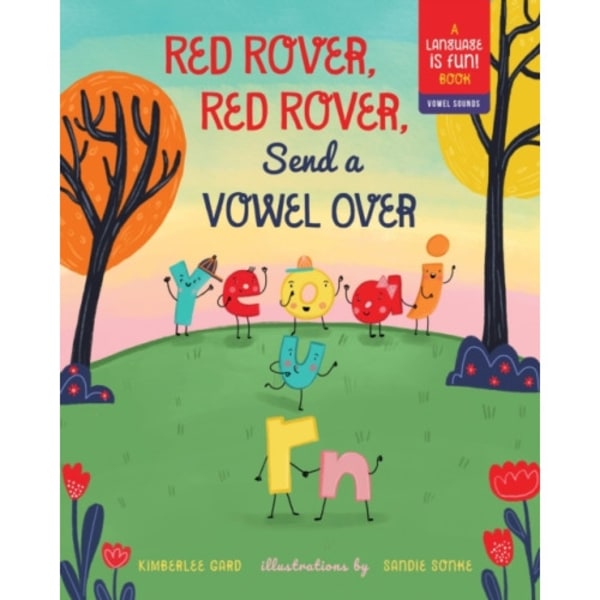 Red Rover, Red Rover, Send a Vowel Over (inbunden, eng)
