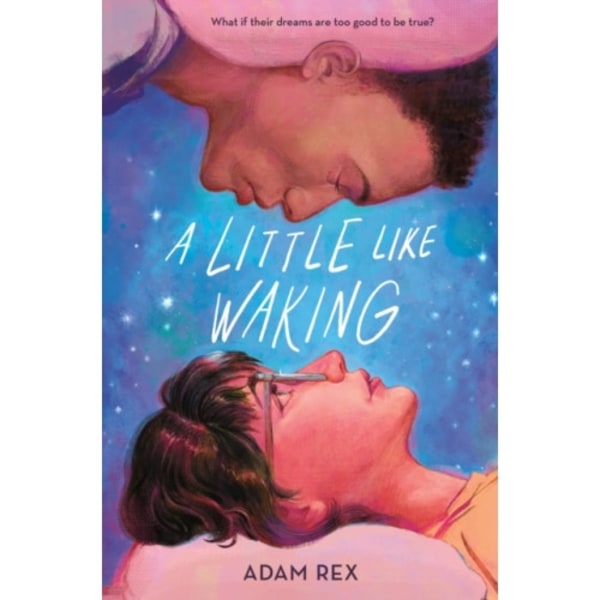 A Little Like Waking (inbunden, eng)