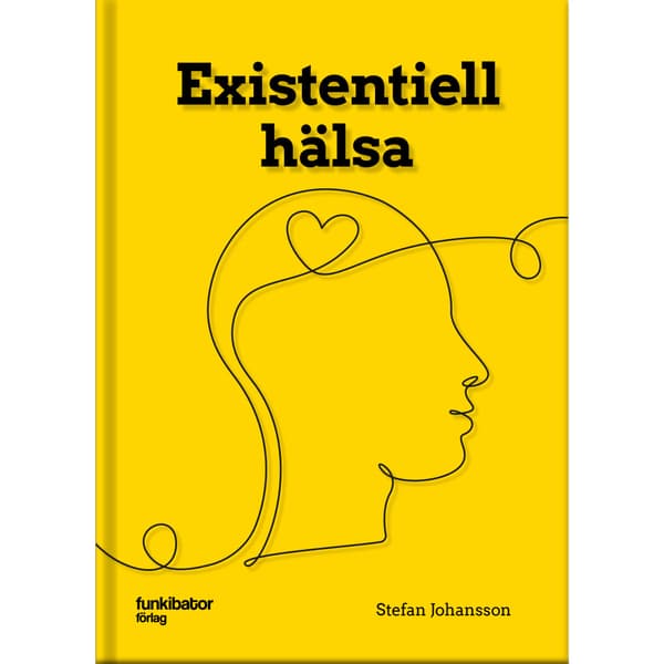 Existentiell hälsa (inbunden)