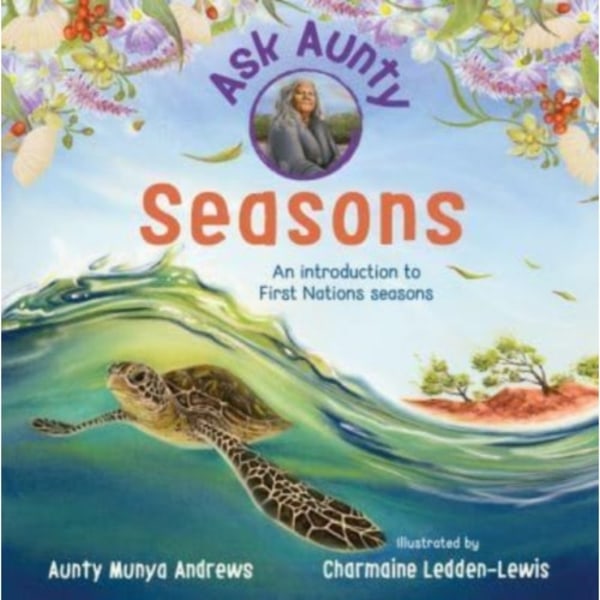 Ask Aunty: Seasons (inbunden, eng)