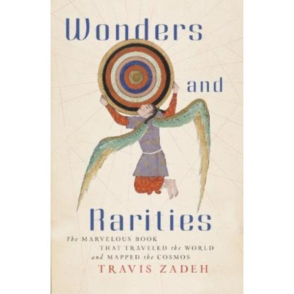 Wonders and Rarities (inbunden, eng)