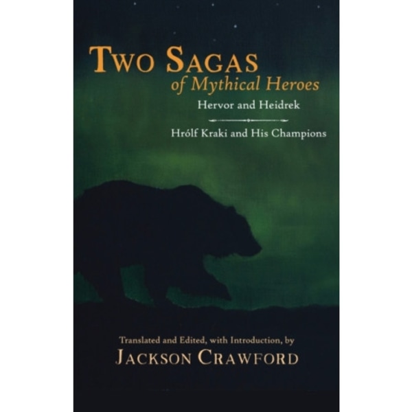 Two Sagas of Mythical Heroes (häftad, eng)