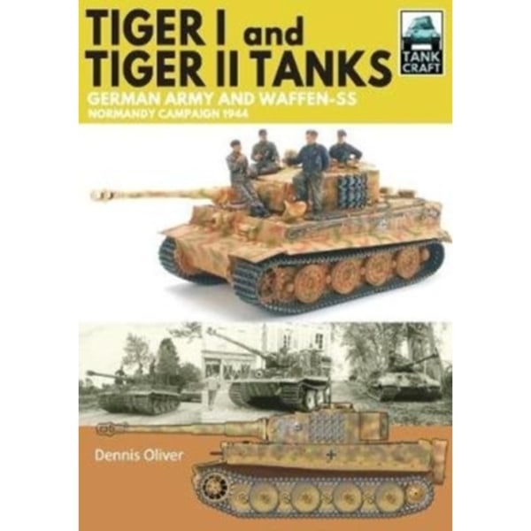 Tiger I & Tiger II Tanks (häftad, eng)