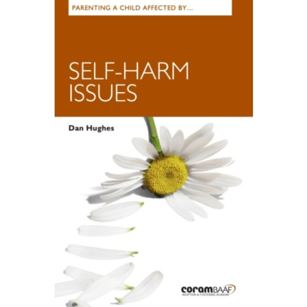 Parenting A Child Affected By Self-harm Issues (häftad, eng)