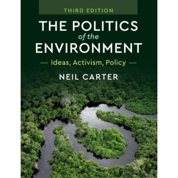 The Politics of the Environment (häftad, eng)