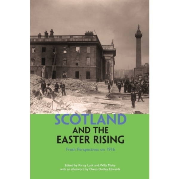 Scotland and the Easter Rising (häftad, eng)