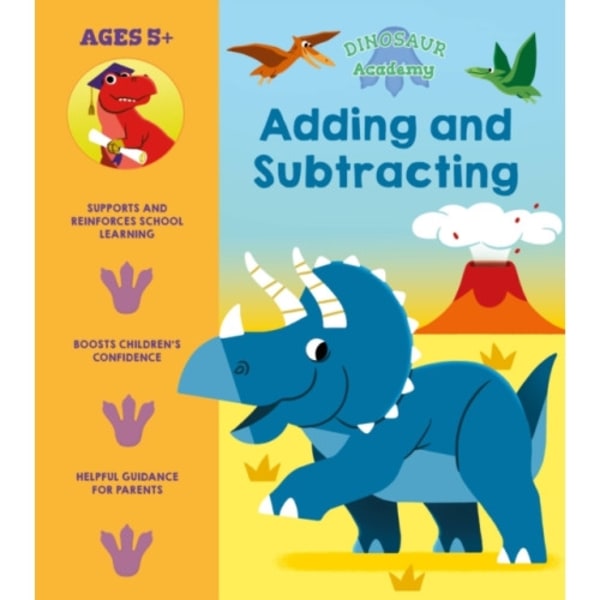 Dinosaur Academy: Adding and Subtracting (häftad, eng)