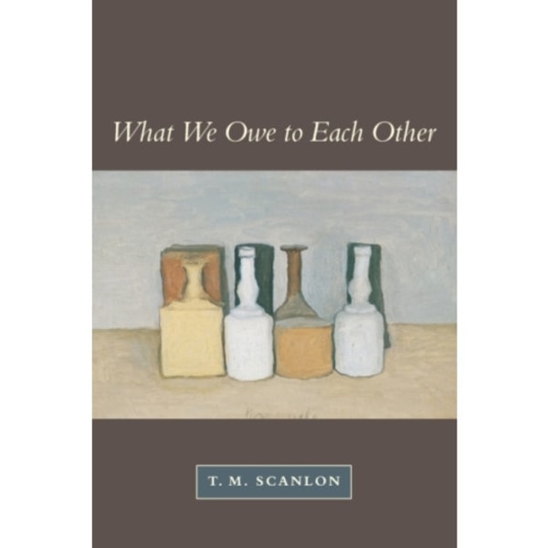 What We Owe to Each Other (häftad, eng)