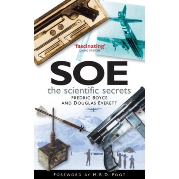 SOE: The Scientific Secrets (häftad, eng)