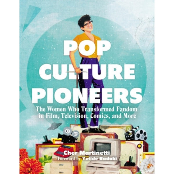 Pop Culture Pioneers (inbunden, eng)
